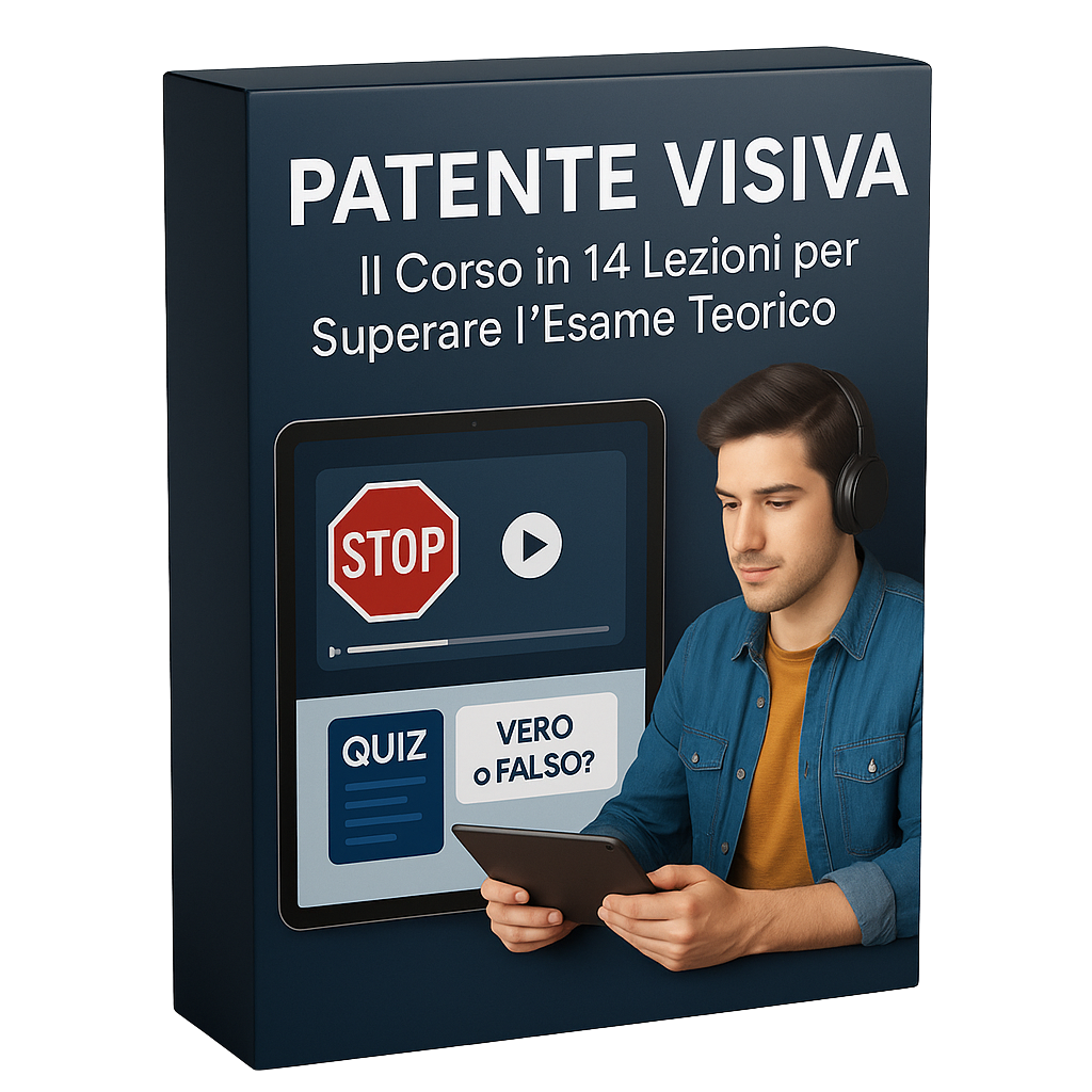 Il Video Corso Definitivo per Superare l'Esame Teorico in 14 Lezioni