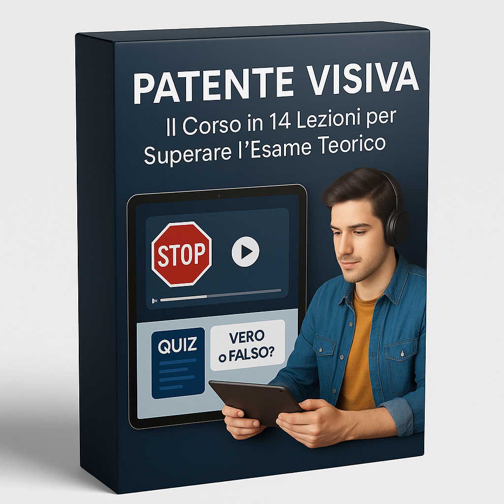 Il Video Corso Definitivo per Superare l'Esame Teorico in 14 Lezioni